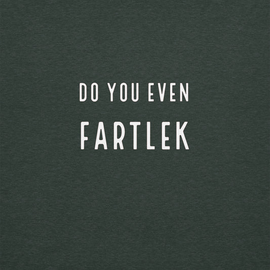 Do you even fartlek